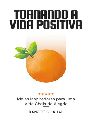 cover image of Tornando a Vida Positiva